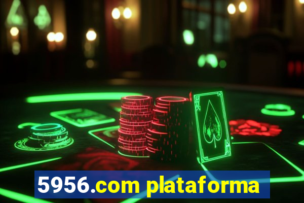 5956.com plataforma